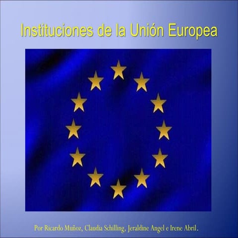 Instituciones Unión Europea