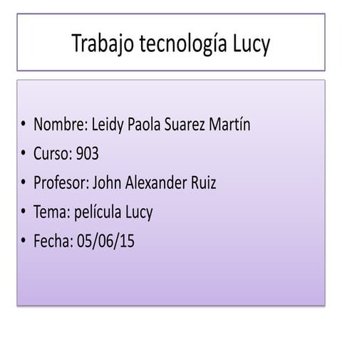 Trabajo tecnología lucy