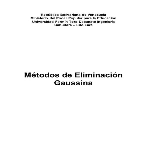 Trabajo tema 3 Métodos de Eliminación Gaussina