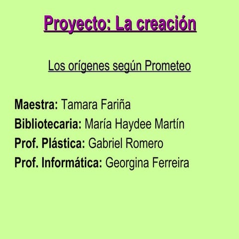 Los orígenes según Prometeo