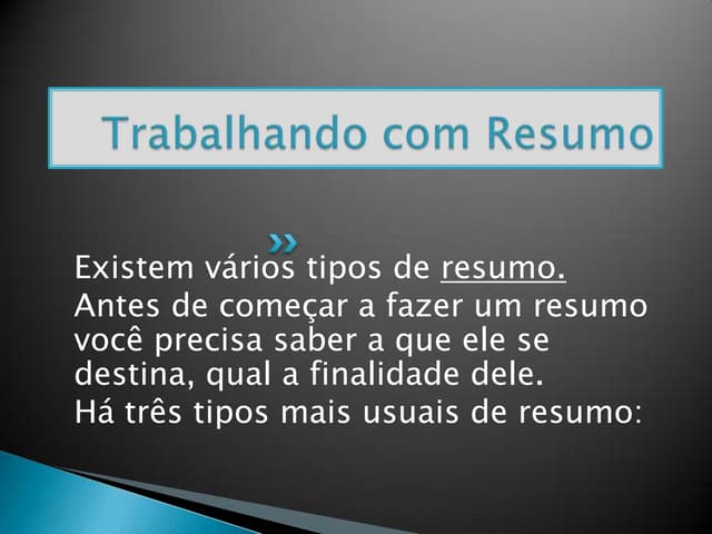 Trabalhando Com Resumo