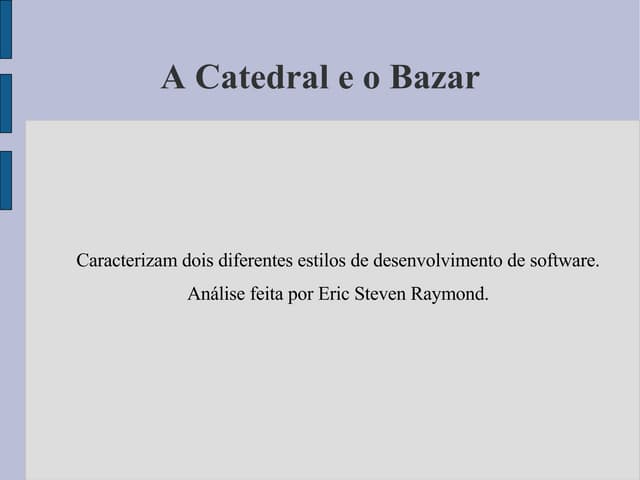 Trabalho Catedral e Bazar