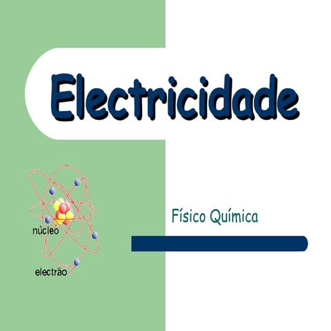 Trabalho De F.Q Electricidade