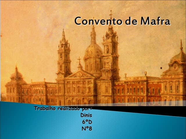 O Convento De Mafra