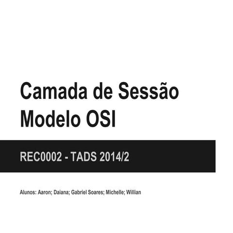 Camada 5 - Sessão