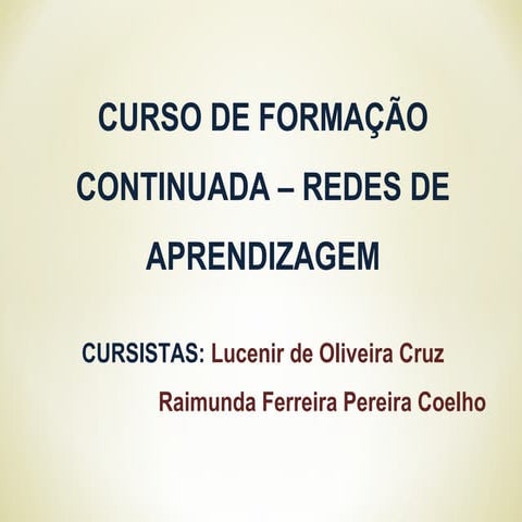 CURSO DE FORMAÇÃO CONTINUADA – REDES DE APRENDIZAGEM