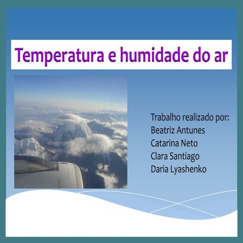 Temperatura e Humidade do Ar