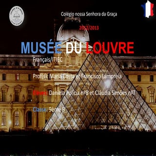 Le Louvre - Cláudia et Daniela- 9èm...