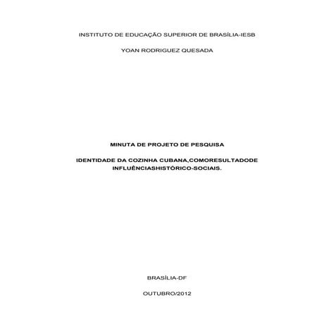 Projeto de Pesquisa: Identidade da Cozinha Cubana.