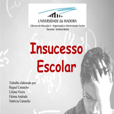 Trabalho insucesso escolar 