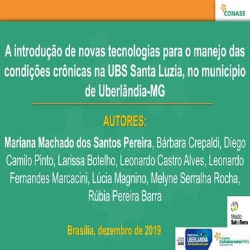 A introdução de novas tecnologias para o manejo das condições crônicas na UBS...
