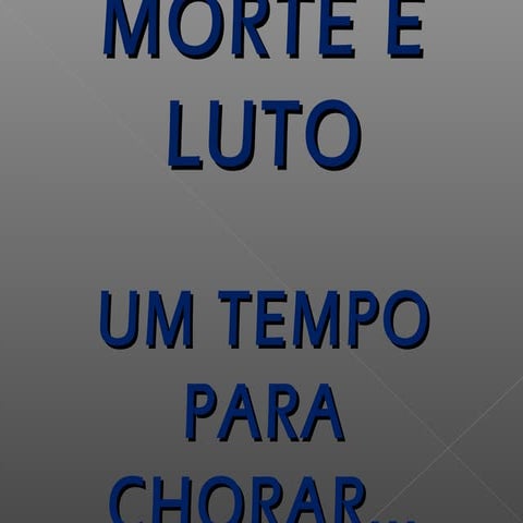 Morte e Luto 