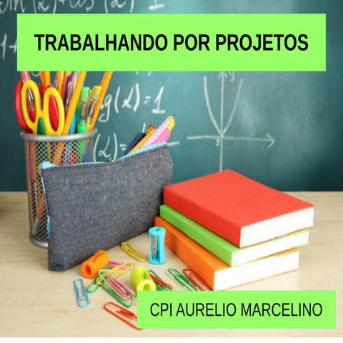 Trabalho projetos