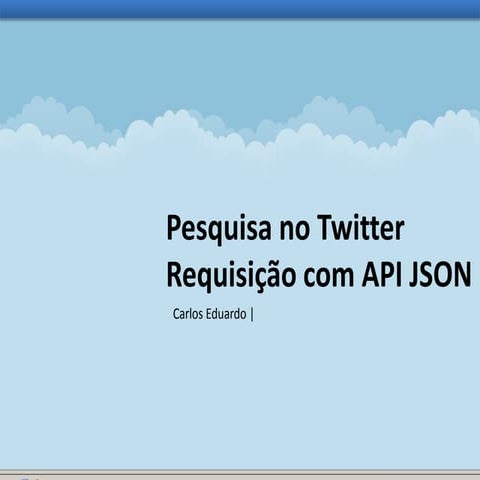 Pesquisa no Twitter - Requisição com API JSON