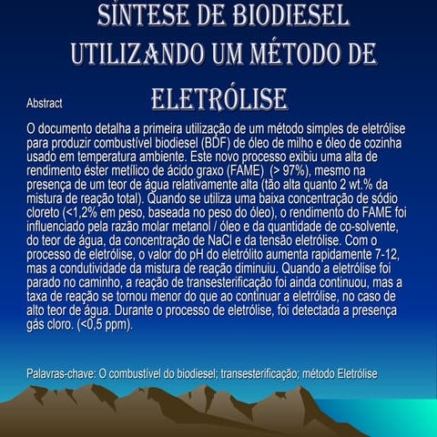 Trabalho síntese de biodiesel utilizando um método de eletrólise