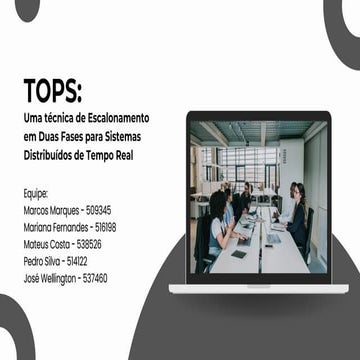 TOPS: Two-Phase Scheduling Technique for Real-Time Distributed Systems ...