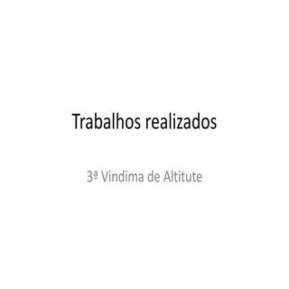 Trabalhos realizados