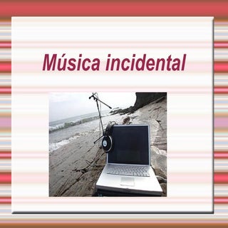 Traballo musica incidental