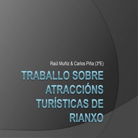 Traballo sobre atraccións turísticas de Rianxo