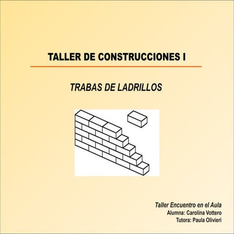 Trabas ladrillos | PPTX