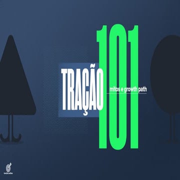 Tração - Growth Path