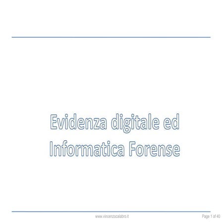 Vincenzo Calabrò - Evidenza Digitale e Informatica Forense