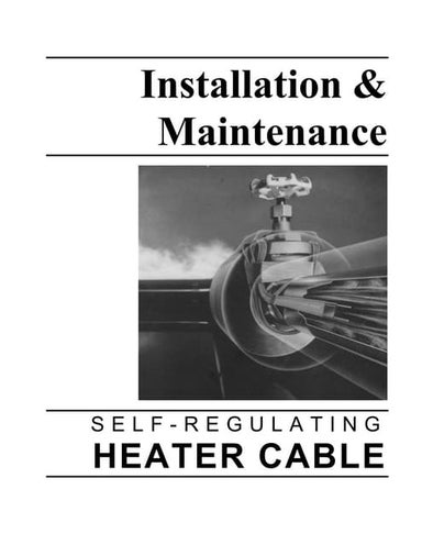 Trace Heating Cables Self Regulating - Installation Manual