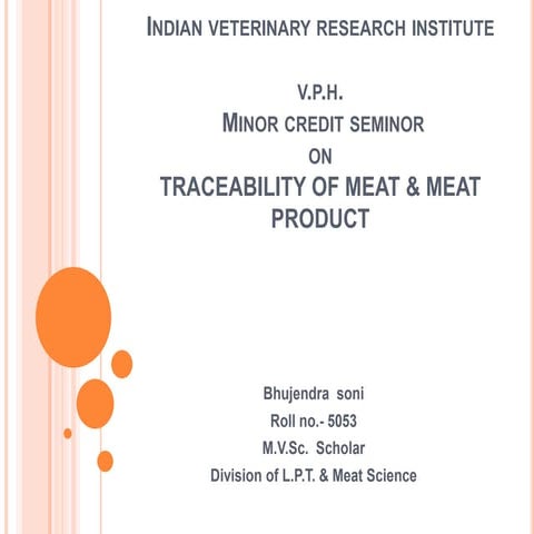 Traceability of meat and meat product | PPTX
