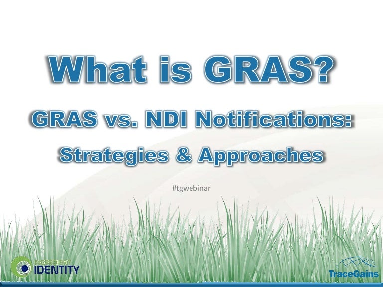 What Is GRAS?