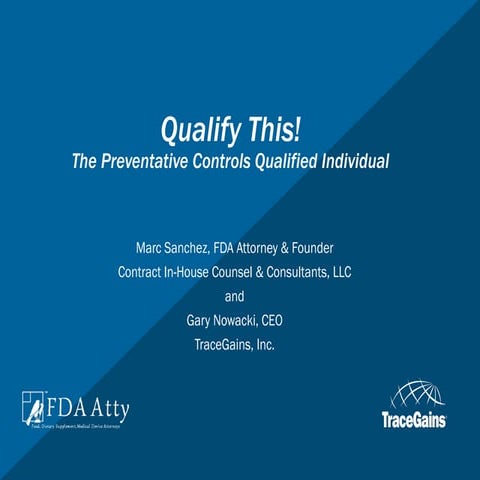 FSMA Club: Qualify This! - Preventative Controls Qualified Individual