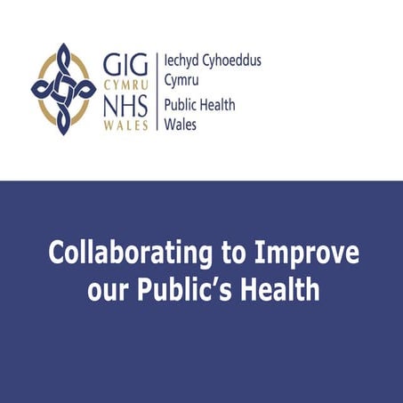 Collaborating to Improve our Public’s Health