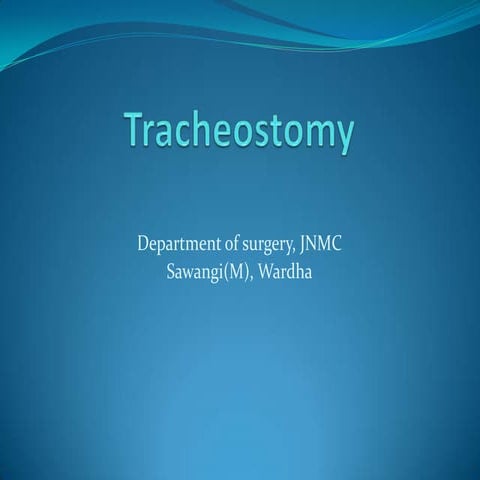 Tracheostomy