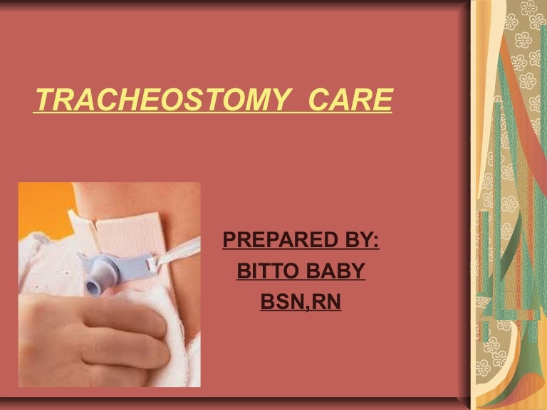 Tracheostomy care bitto
