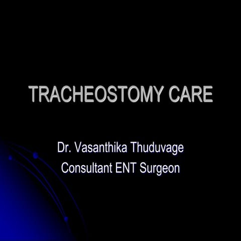 Tracheostomy care 