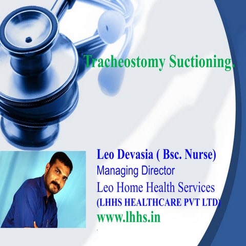 Tracheostomy suctioning