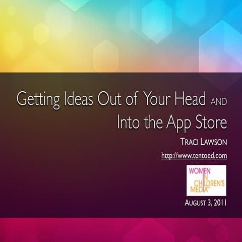 Getting Ideas Out of Your Head and Into the App Store