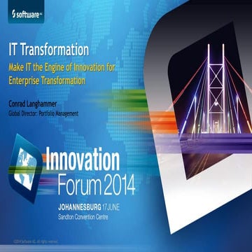 IT Transformation - Make IT the Engine of Innovation for Enterprise Transform...