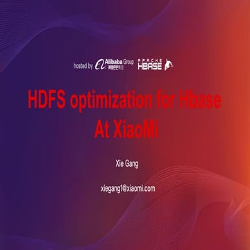 HBaseConAsia2018 Track1-7: HDFS optimizations for HBase at Xiaomi