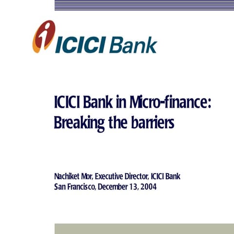 Track 2 b mor-icici microfinance bank | PPT