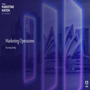 Marketing Operations - The How and Why