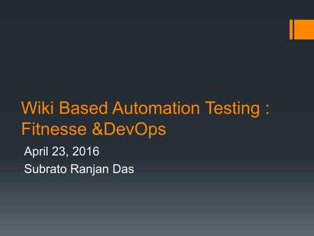 WiKi Based Automation Testing: Fitness & DevOps