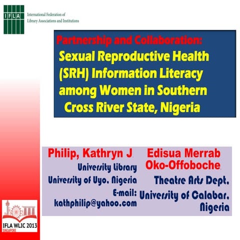 Philip and Oko-Offoboche- Partnership and collaboration: sexual reproductive health (srh) information literacy among women in Southern Cross River State, Nigeria