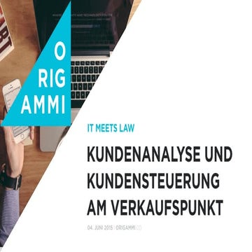 Kundenanalyse und Kundensteuerung am Verkaufspunkt.