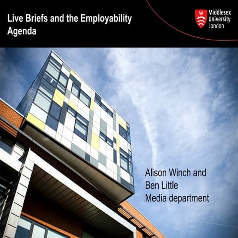 Alison Winch 'Live Briefs and Employability Agenda'