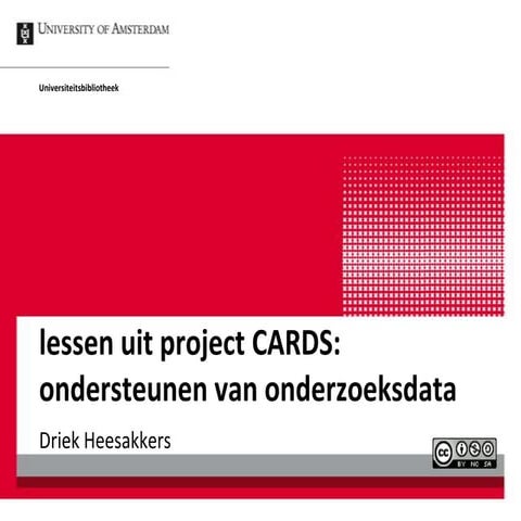 Lessen uit project CARDS: ondersteunen van onderzoekers bij onderzoeksdata