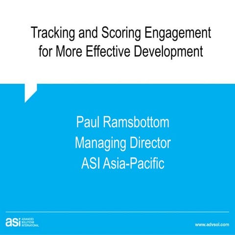 Tracking and Scoring Engagement for More Effective Development
