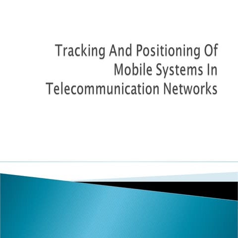 Tracking and positioning_of_mobile_systems_in_telecom_network