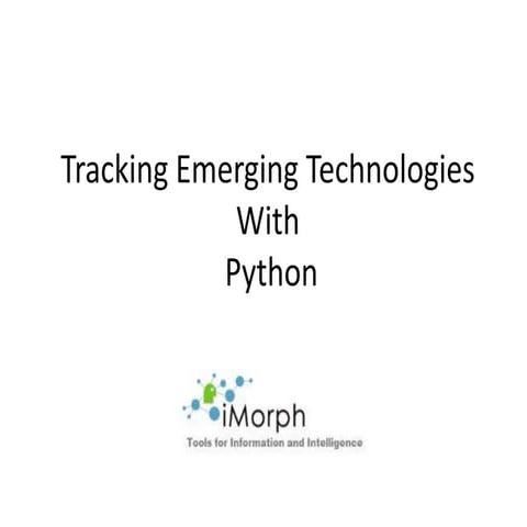 Tracking emerging technologies