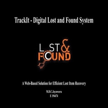 TrackIt: A Secure Web-Based Lost and Found System with Location ...