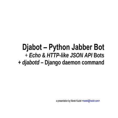 Djabot – Python Jabber Bot